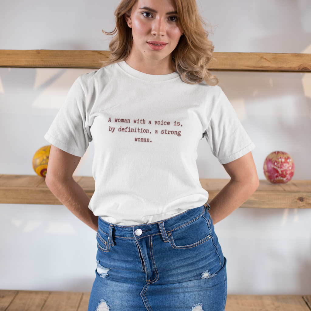 Woman With A Voice T-Shirt