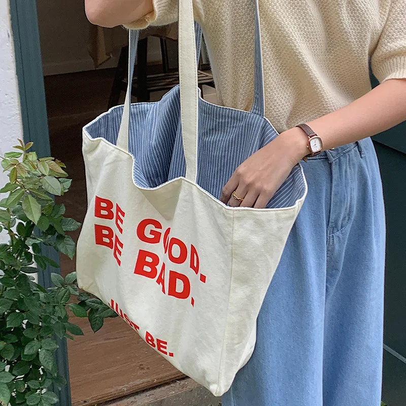 Tote Bag Be Good Be Bad